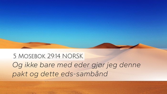 5 Mosebok 29:14 NORSK Bible Verse Image