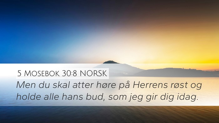 5 Mosebok 30:8 NORSK Bible Verse Image