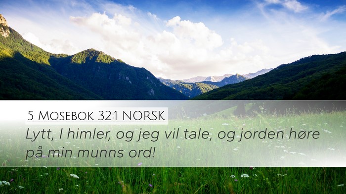 5 Mosebok 32:1 NORSK Bible Verse Image