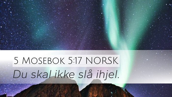 5 Mosebok 5:17 NORSK Bible Verse Image