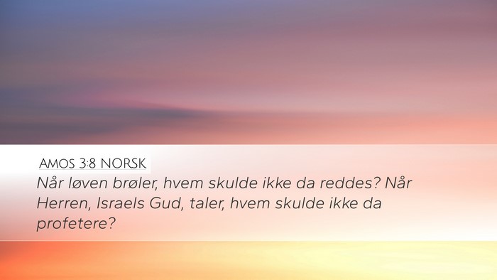 Amos 3:8 NORSK Bible Verse Image