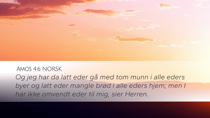 Amos 4:6 NORSK Bible Verse Image