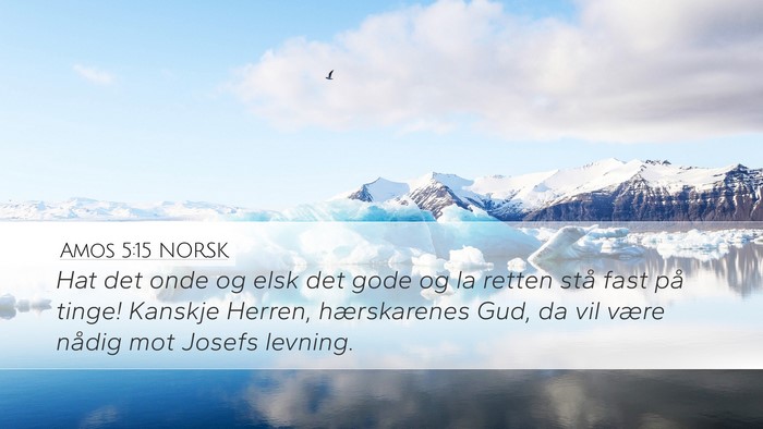 Amos 5:15 NORSK Bible Verse Image