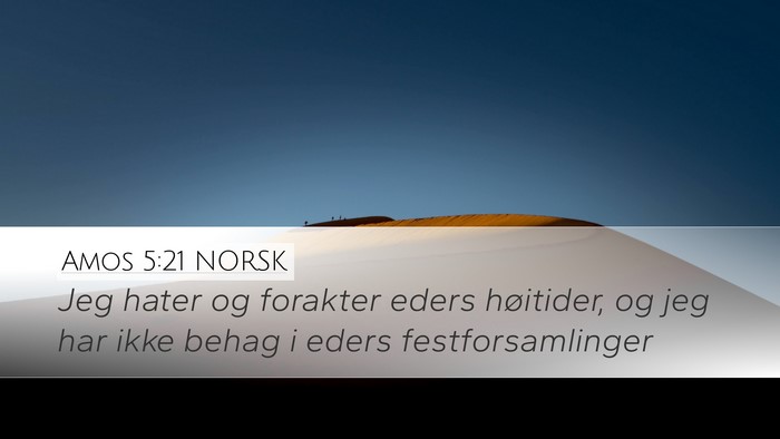 Amos 5:21 NORSK Bible Verse Image