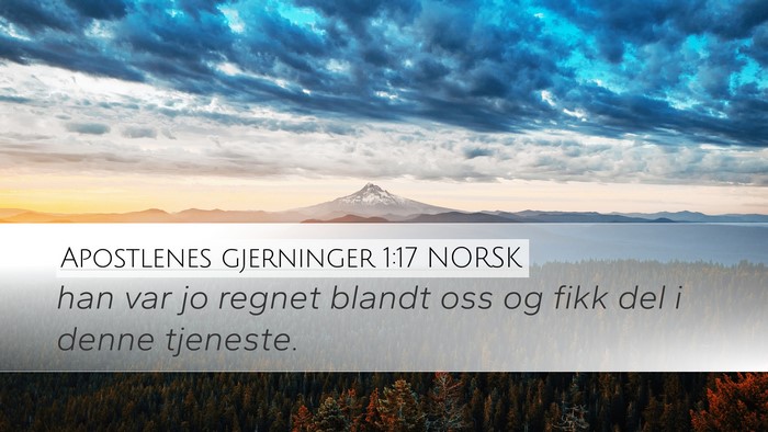 Apostlenes gjerninger 1:17 NORSK Bible Verse Image