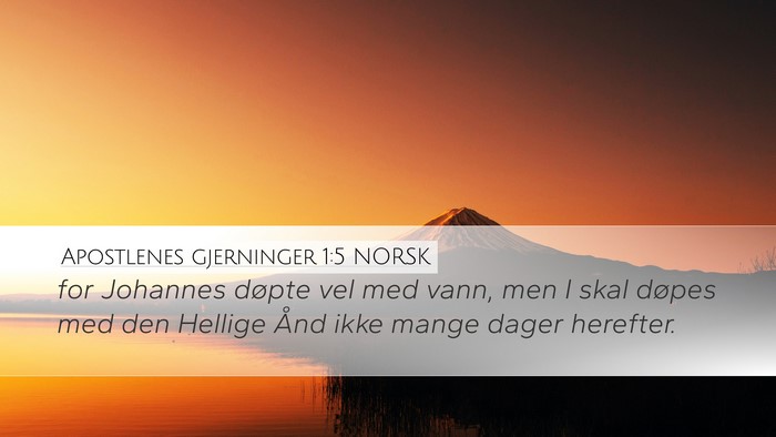 Apostlenes gjerninger 1:5 NORSK Bible Verse Image