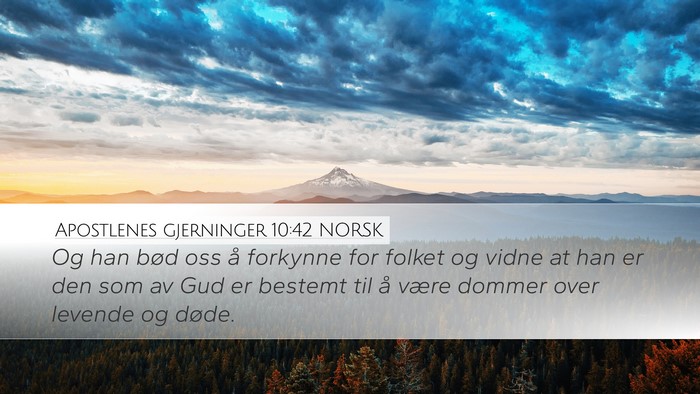 Apostlenes gjerninger 10:42 NORSK Bible Verse Image