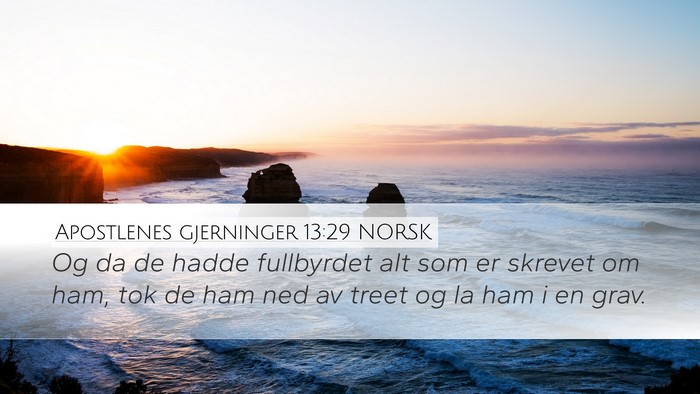 Apostlenes gjerninger 13:29 NORSK Bible Verse Image