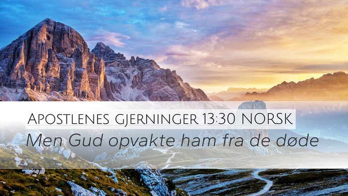 Apostlenes gjerninger 13:30 NORSK Bible Verse Image