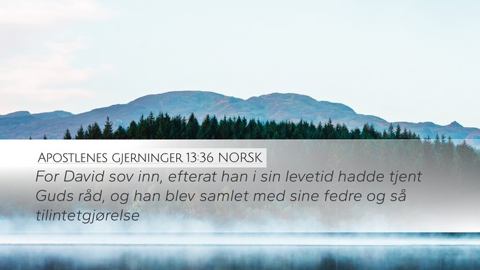 Apostlenes gjerninger 13:36 NORSK Bible Verse Image