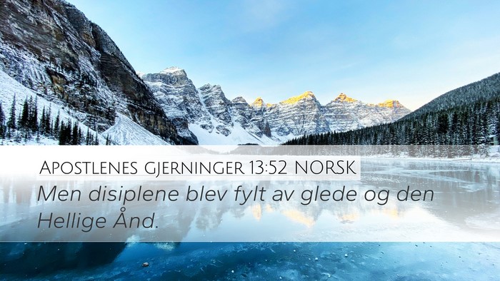 Apostlenes gjerninger 13:52 NORSK Bible Verse Image