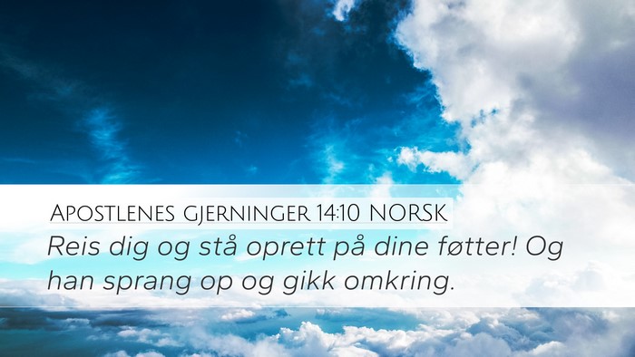 Apostlenes gjerninger 14:10 NORSK Bible Verse Image