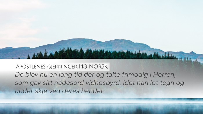 Apostlenes gjerninger 14:3 NORSK Bible Verse Image