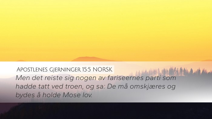 Apostlenes gjerninger 15:5 NORSK Bible Verse Image