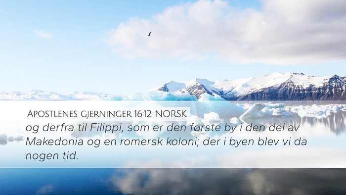 Apostlenes gjerninger 16:12 NORSK Bible Verse Image