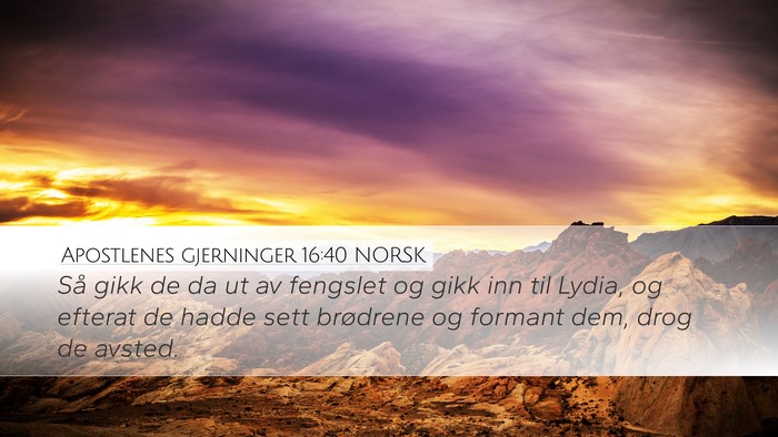 Apostlenes gjerninger 16:40 NORSK Bible Verse Image