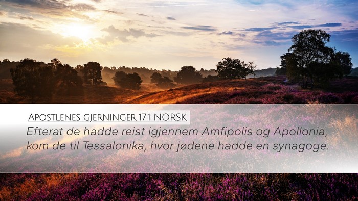 Apostlenes gjerninger 17:1 NORSK Bible Verse Image