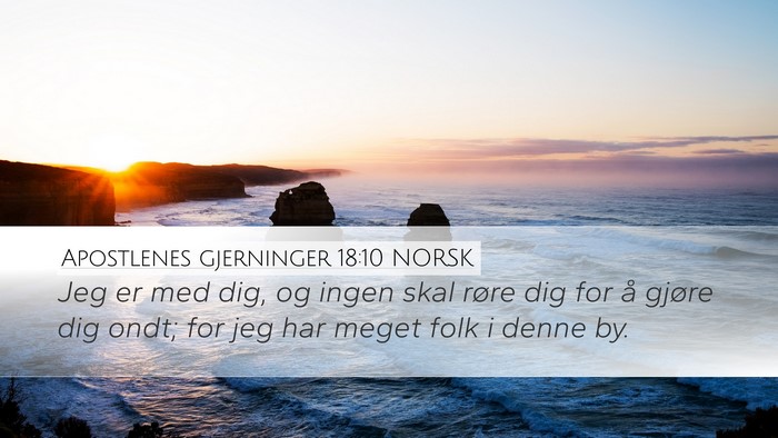 Apostlenes gjerninger 18:10 NORSK Bible Verse Image