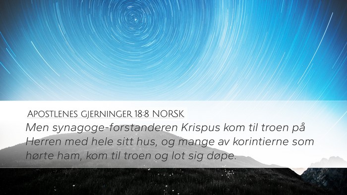 Apostlenes gjerninger 18:8 NORSK Bible Verse Image