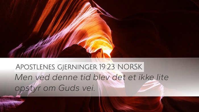 Apostlenes gjerninger 19:23 NORSK Bible Verse Image