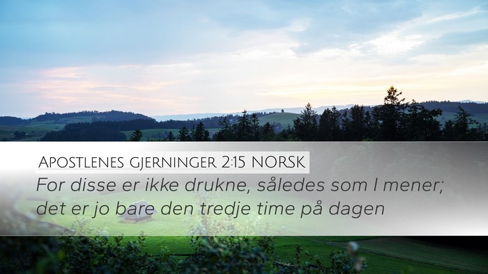 Apostlenes gjerninger 2:15 NORSK Bible Verse Image
