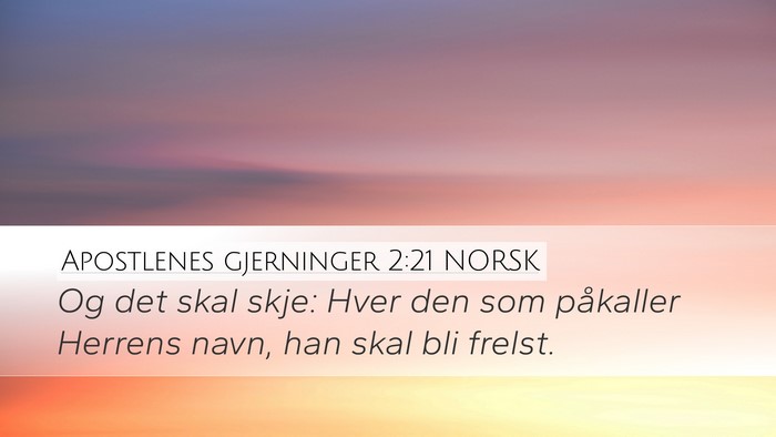 Apostlenes gjerninger 2:21 NORSK Bible Verse Image