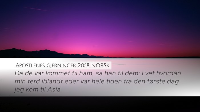 Apostlenes gjerninger 20:18 NORSK Bible Verse Image