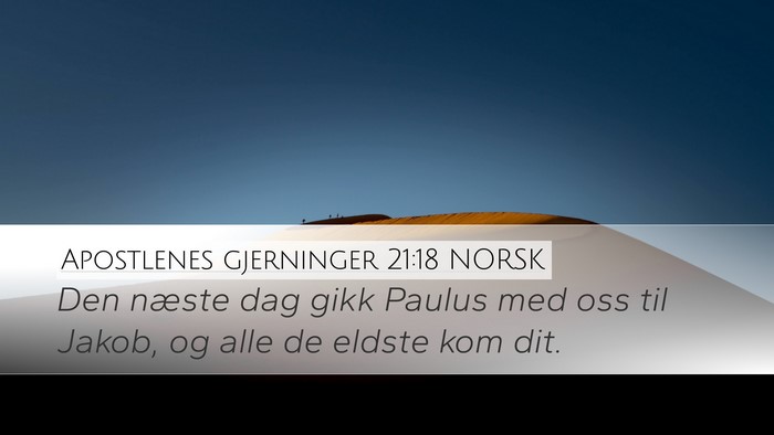 Apostlenes gjerninger 21:18 NORSK Bible Verse Image