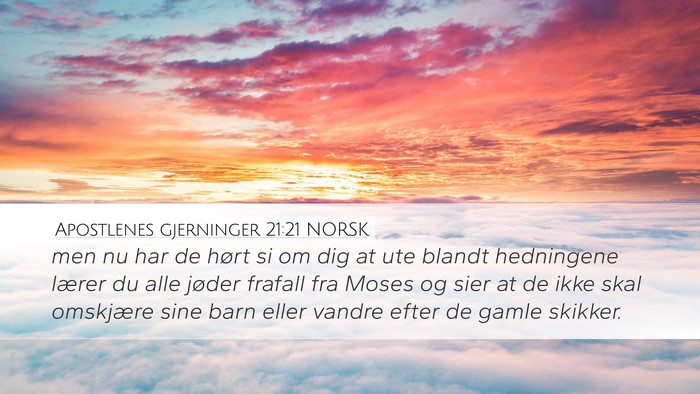Apostlenes gjerninger 21:21 NORSK Bible Verse Image