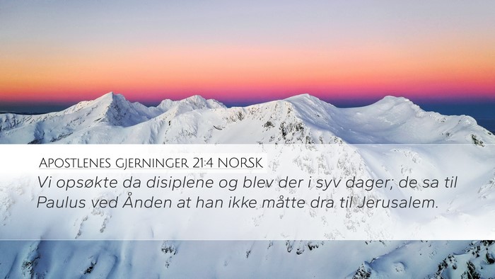 Apostlenes gjerninger 21:4 NORSK Desktop Wallpaper - Vi opsøkte da disiplene og blev der i syv dager; - Desktop Bible Verse Wallpaper
