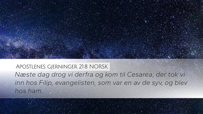 Apostlenes gjerninger 21:8 NORSK Bible Verse Image