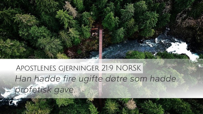 Apostlenes gjerninger 21:9 NORSK Bible Verse Image