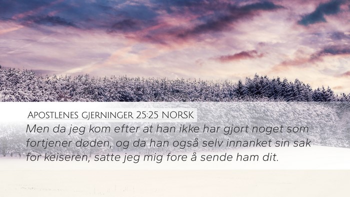 Apostlenes gjerninger 25:25 NORSK Bible Verse Image