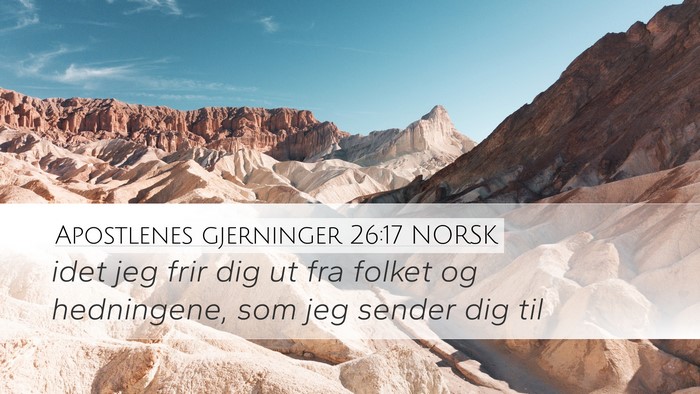 Apostlenes gjerninger 26:17 NORSK Bible Verse Image