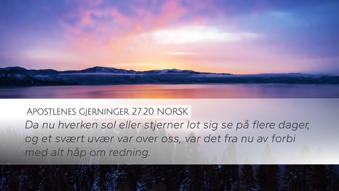 Apostlenes gjerninger 27:20 NORSK Bible Verse Image
