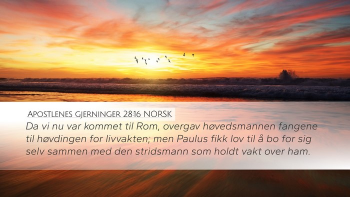 Apostlenes gjerninger 28:16 NORSK Bible Verse Image