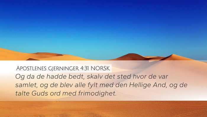 Apostlenes gjerninger 4:31 NORSK Bible Verse Image