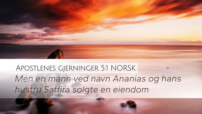 Apostlenes gjerninger 5:1 NORSK Bible Verse Image