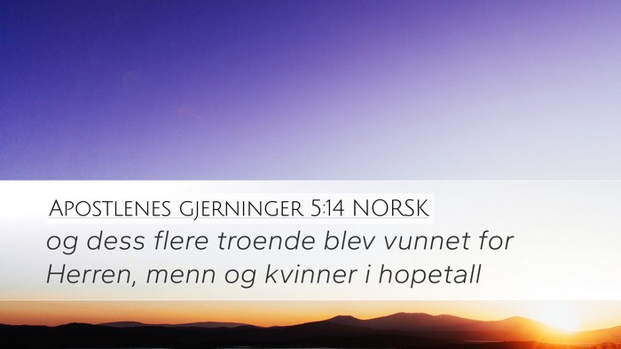 Apostlenes gjerninger 5:14 NORSK Bible Verse Image