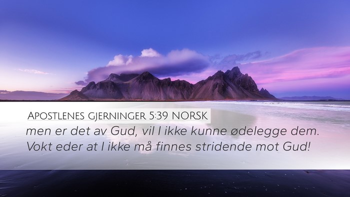 Apostlenes gjerninger 5:39 NORSK Bible Verse Image