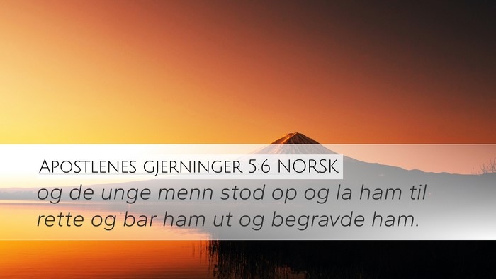 Apostlenes gjerninger 5:6 NORSK Bible Verse Image