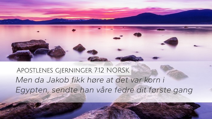 Apostlenes gjerninger 7:12 NORSK Bible Verse Image