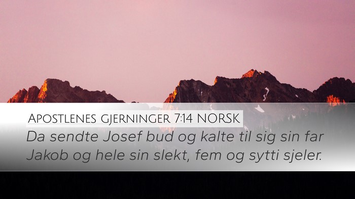 Apostlenes gjerninger 7:14 NORSK Bible Verse Image