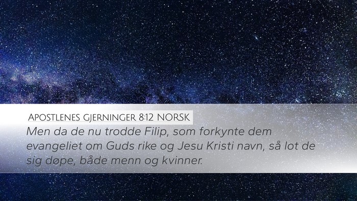 Apostlenes gjerninger 8:12 NORSK Bible Verse Image