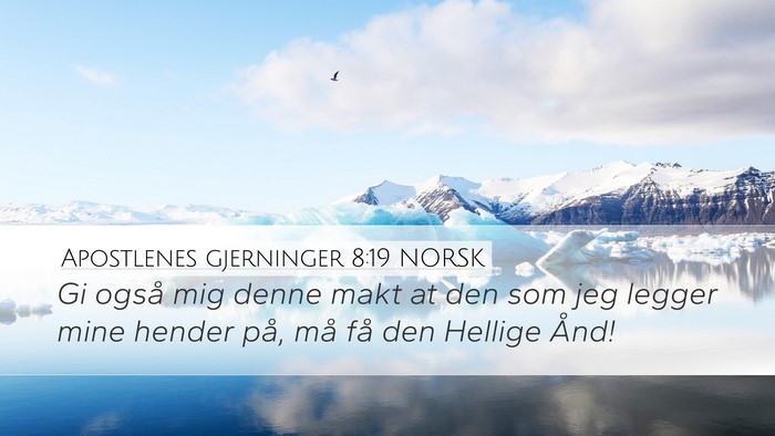 Apostlenes gjerninger 8:19 NORSK Bible Verse Image