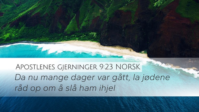 Apostlenes gjerninger 9:23 NORSK Bible Verse Image