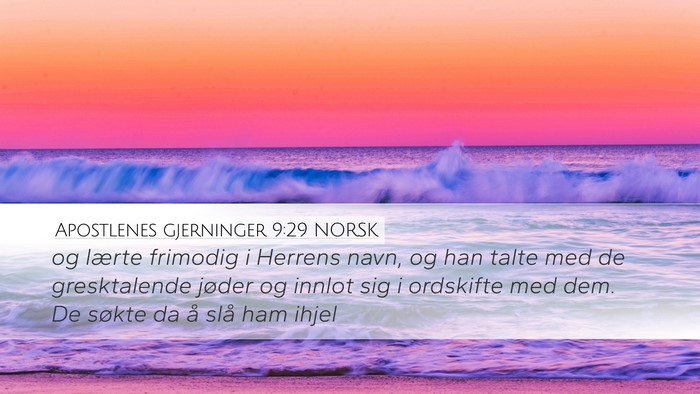 Apostlenes gjerninger 9:29 NORSK Bible Verse Image