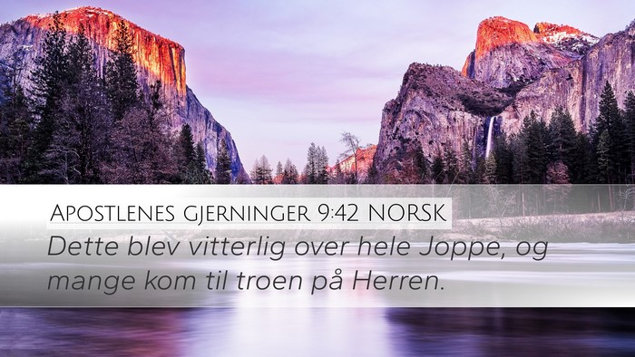Apostlenes gjerninger 9:42 NORSK Bible Verse Image