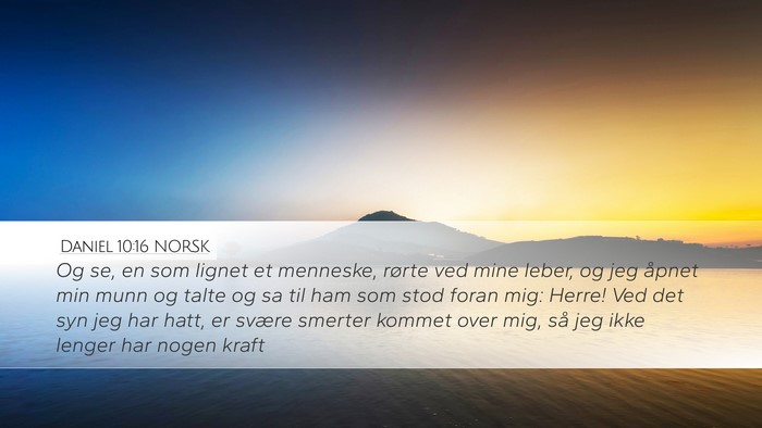 Daniel 10:16 NORSK Bible Verse Image