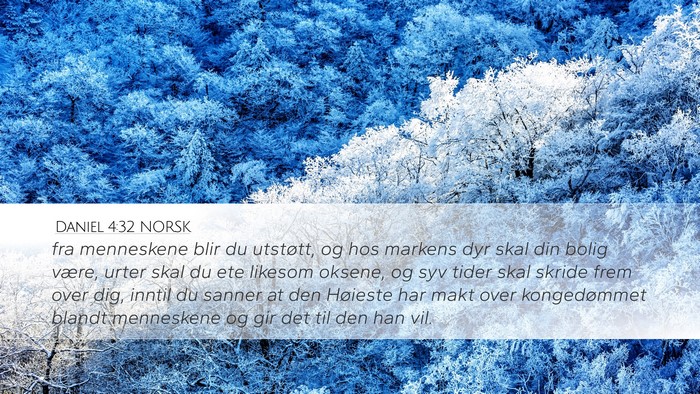 Daniel 4:32 NORSK Bible Verse Image